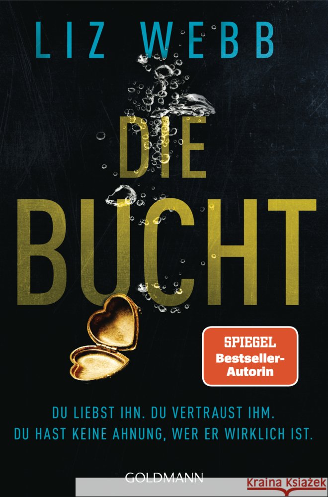 Die Bucht Webb, Liz 9783442496631 Goldmann - książka