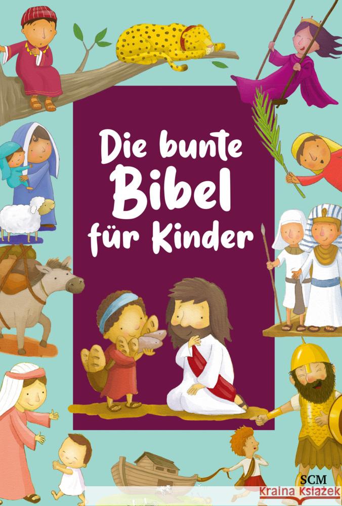 Die bunte Bibel für Kinder Newton, Andrew 9783417289930 SCM R. Brockhaus - książka