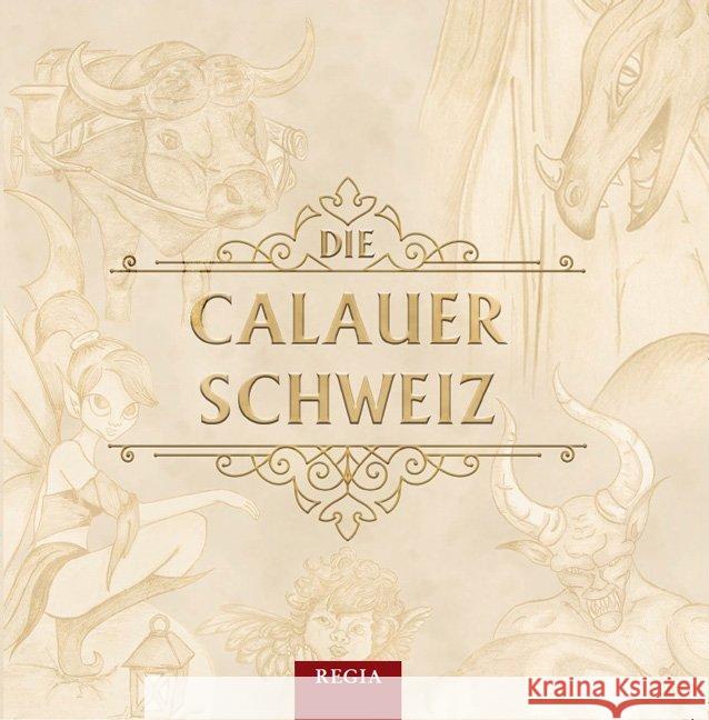 Die Calauer Schweiz : sagenhaft & schön Kalliske, Günter 9783869294292 REGIA-Verlag - książka