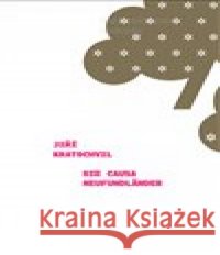 Die Causa Neufundländer Jiří Kratochvil 9788074432903 Větrné mlýny - książka