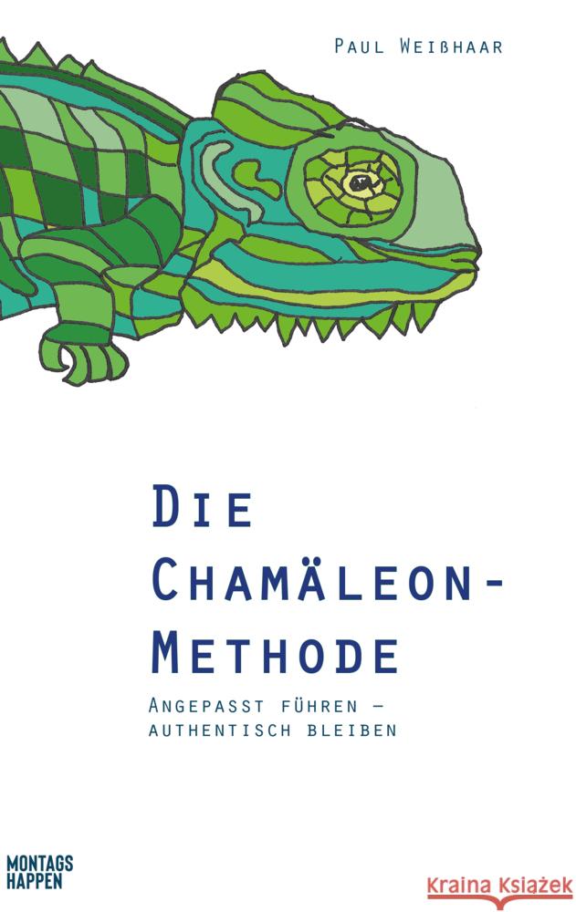 Die Chamäleon-Methode Weißhaar, Paul 9783986400002 Montagshappen - książka