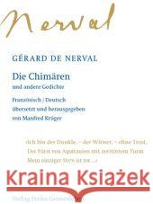 Die Chimären und andere Gedichte : Französisch-Deutsch Nerval, Gerard de Krüger, Manfred  9783772518089 Freies Geistesleben - książka