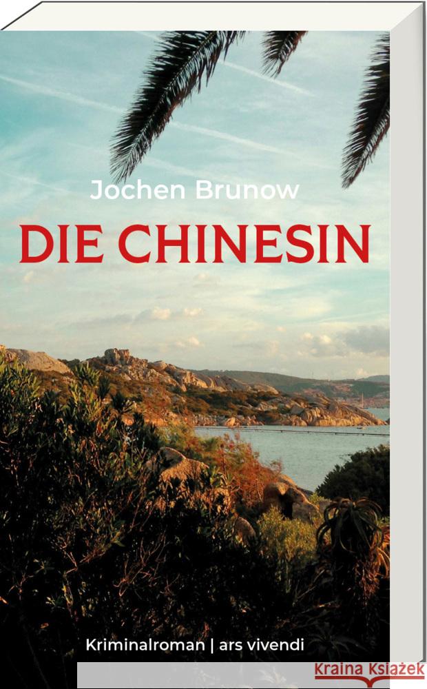 Die Chinesin Brunow, Jochen 9783747206317 ars vivendi - książka