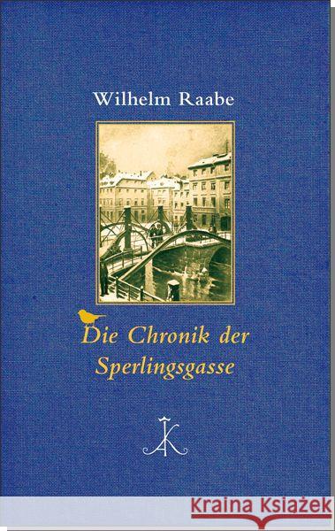Die Chronik der Sperlingsgasse : Roman Raabe, Wilhelm 9783520852014 Kröner - książka