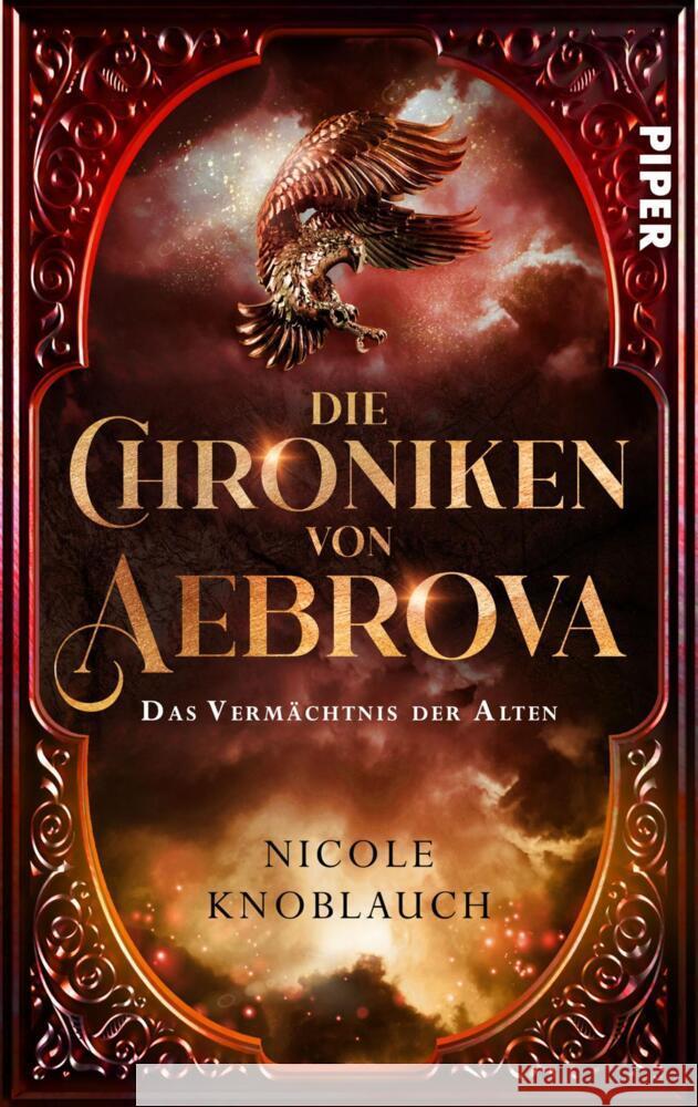 Die Chroniken von Aebrova  - Das Vermächtnis der Alten Knoblauch, Nicole 9783492506533 Piper Wundervoll - książka