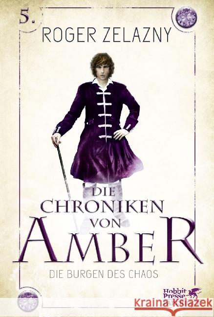 Die Chroniken von Amber - Die Burgen des Chaos Zelazny, Roger 9783608981315 Klett-Cotta - książka