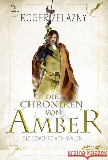 Die Chroniken von Amber - Die Gewehre von Avalon Zelazny, Roger 9783608981285 Klett-Cotta - książka