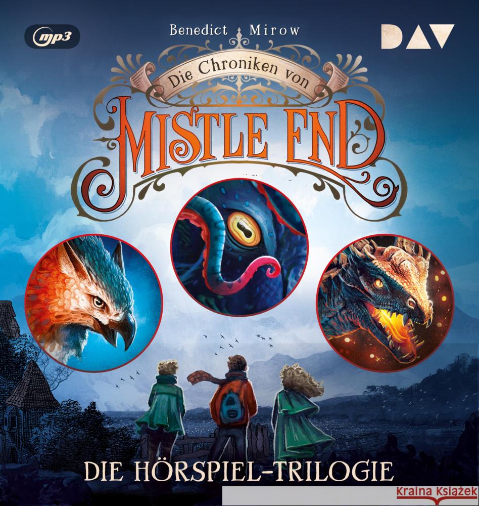 Die Chroniken von Mistle End - Die Hörspiel-Trilogie (Teil 1-3), 4 Audio-CD, 4 MP3 Mirow, Benedict 9783742425669 Der Audio Verlag, DAV - książka