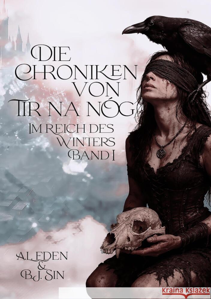Die Chroniken von Tir na nÓg Eden, A.L., Sin, B.J. 9783819424762 via tolino media - książka