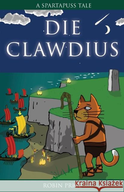 Die Clawdius : Spartapuss Tales Robin Price 9780954657680  - książka