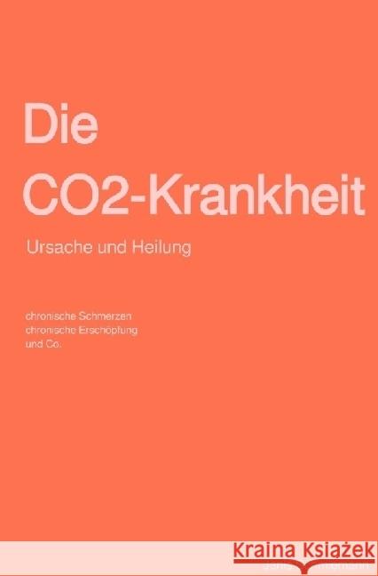 Die CO2-Krankheit Schmiemann, Janis 9783757505400 epubli - książka