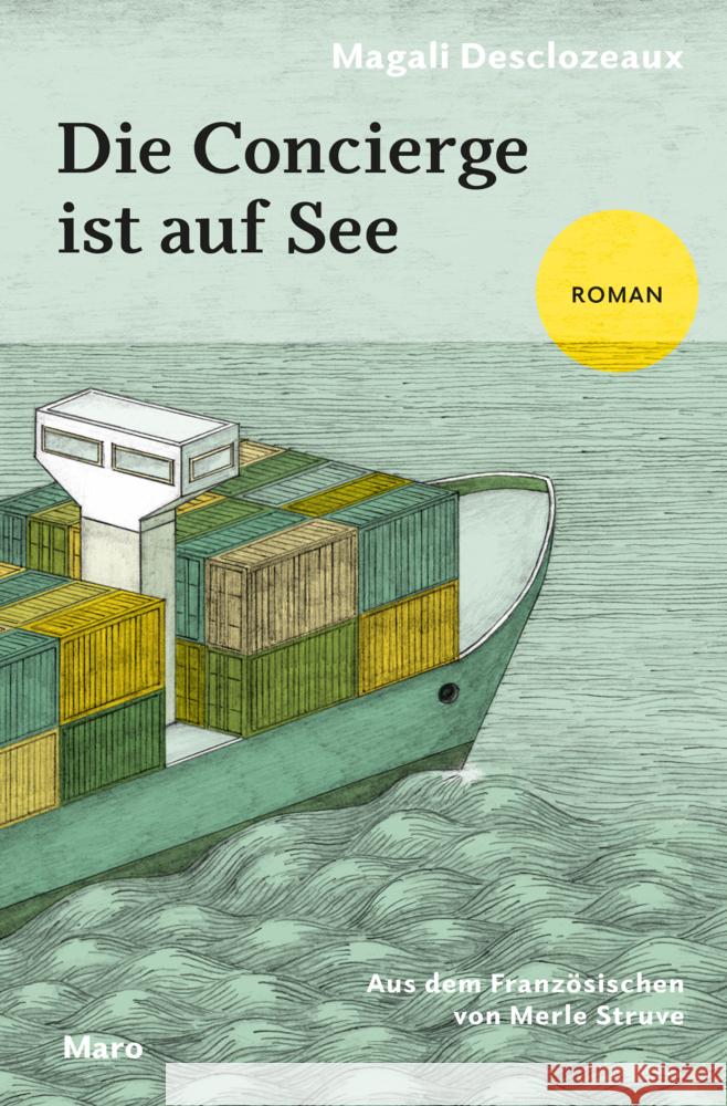 Die Concierge ist auf See Desclozeaux, Magali 9783875126747 Maro-Verlag - książka