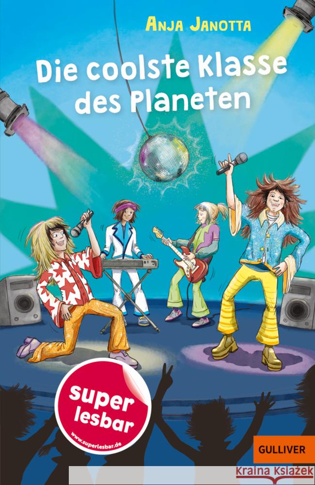 Die coolste Klasse des Planeten Janotta, Anja 9783407824356 Gulliver von Beltz & Gelberg - książka