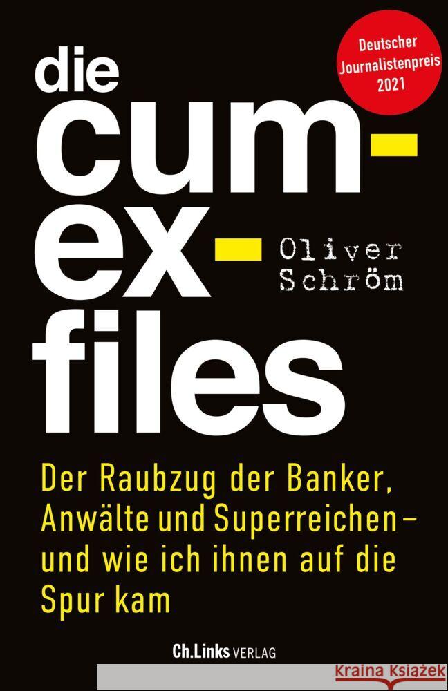 Die Cum-Ex-Files Schröm, Oliver 9783962891237 Ch. Links Verlag - książka