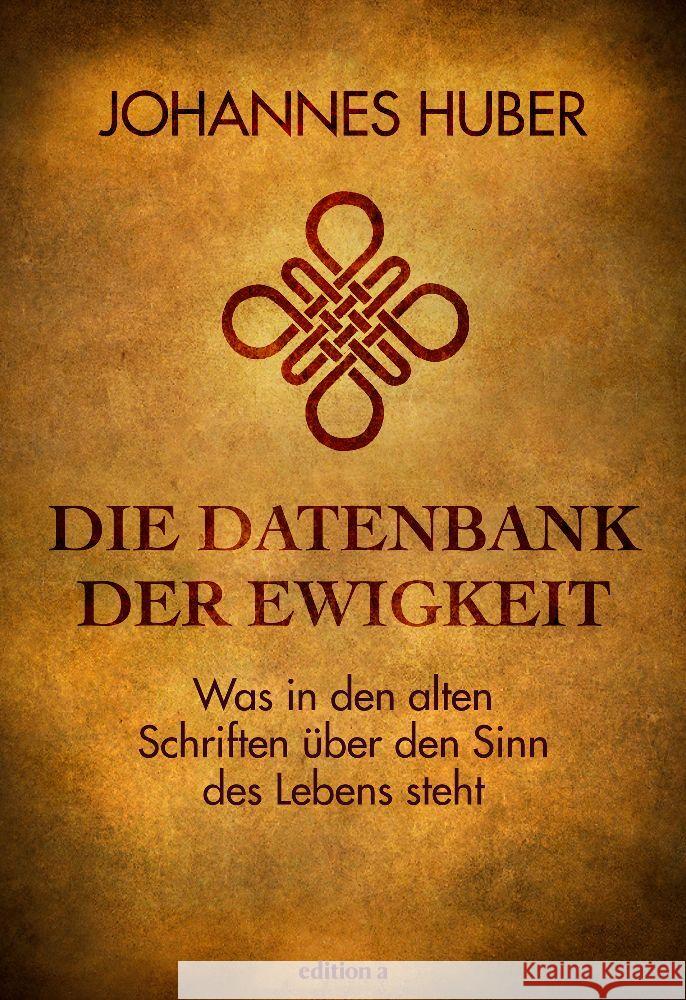 Die Datenbank der Ewigkeit Huber, Johannes 9783990016732 edition a - książka