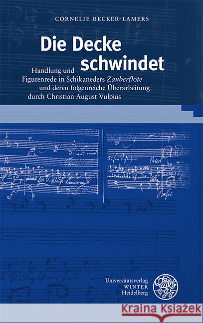 Die Decke schwindet Becker-Lamers, Cornelie 9783825396831 Universitätsverlag Winter - książka