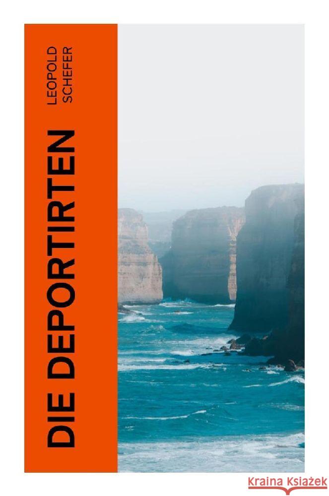 Die Deportirten Schefer, Leopold 9788027368365 e-artnow - książka