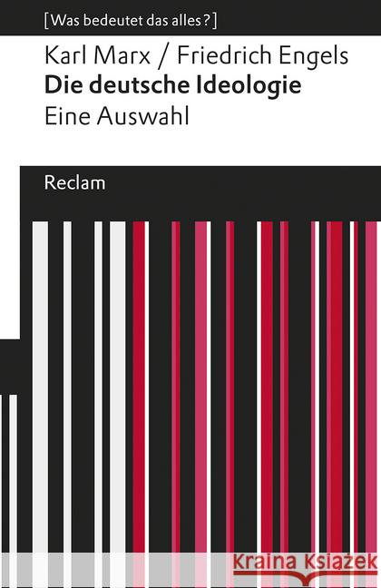 Die deutsche Ideologie : Eine Auswahl Marx, Karl; Engels, Friedrich 9783150195109 Reclam, Ditzingen - książka