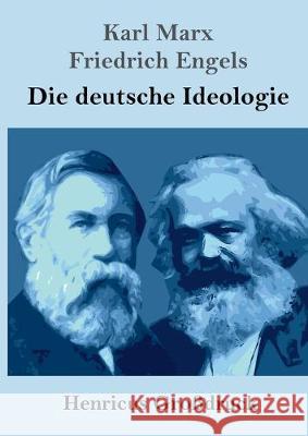 Die deutsche Ideologie (Großdruck) Marx, Karl 9783847825616 Henricus - książka