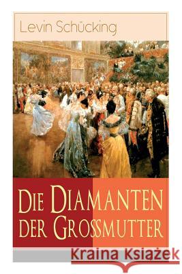 Die Diamanten der Gro�mutter Levin Schucking 9788026889717 e-artnow - książka