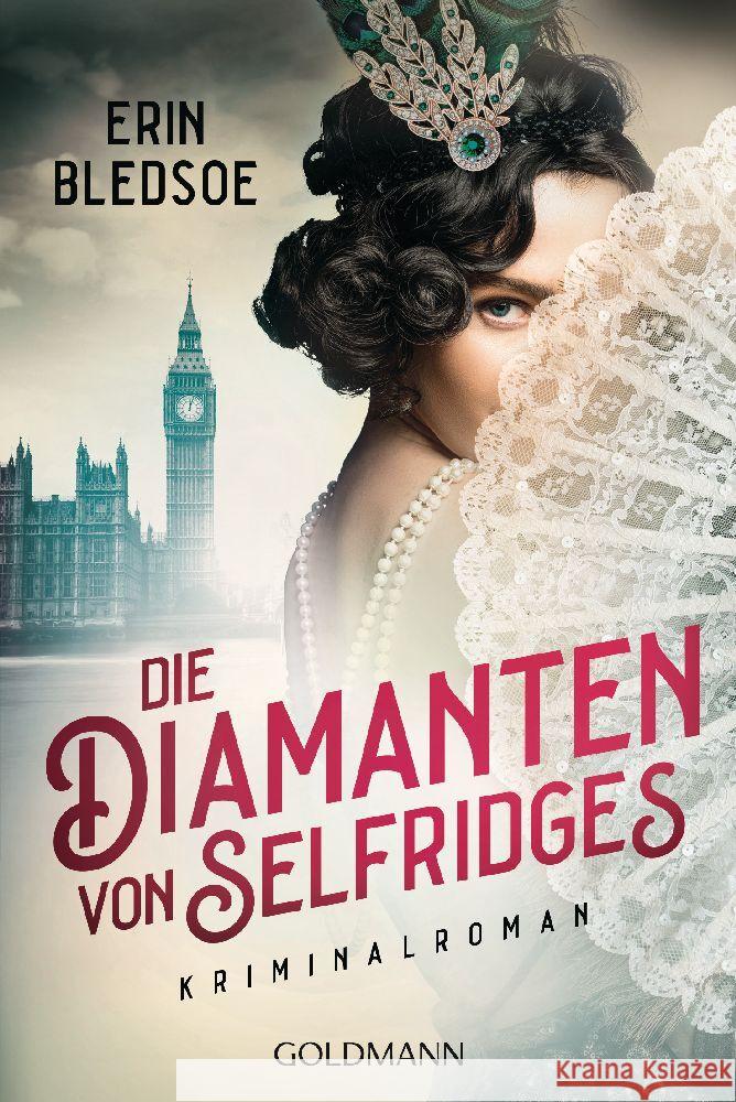 Die Diamanten von Selfridges Bledsoe, Erin 9783442494583 Goldmann - książka