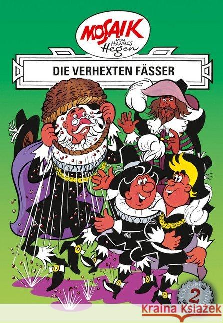 Die Digedags - Die verhexten Fässer Hegen, Hannes   9783730220023 Buchverlag Junge Welt - książka