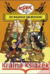 Die Digedags am Missouri Hegen, Hannes   9783730218815 Buchverlag Junge Welt - książka