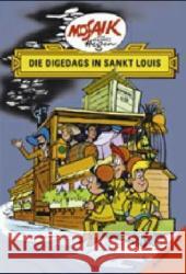 Die Digedags in Sankt Louis  9783730218808 Buchverlag Junge Welt - książka