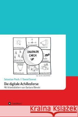 Die digitale Achillesferse Pioch, Prof Sebastian 9783743932326 Tredition Gmbh - książka