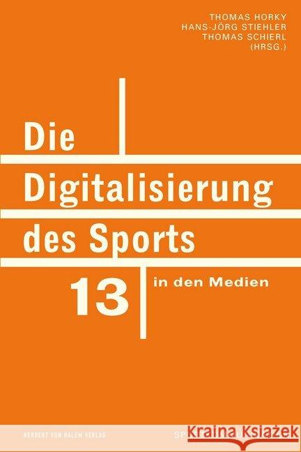 Die Digitalisierung des Sports in den Medien  9783869622460 Halem - książka