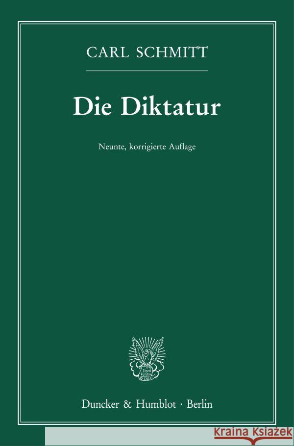 Die Diktatur. Schmitt, Carl 9783428189526 Duncker & Humblot - książka