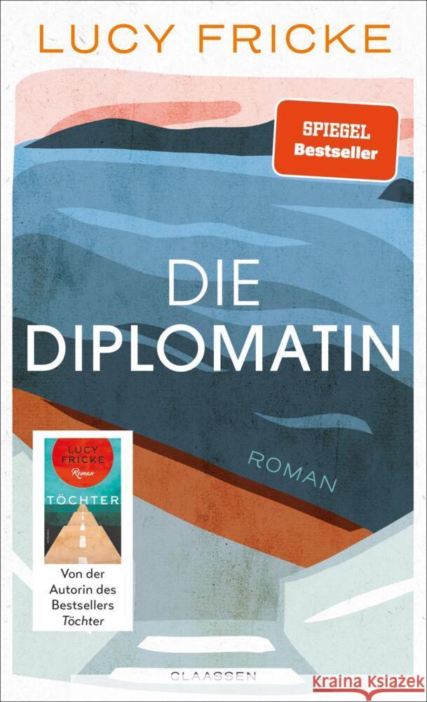 Die Diplomatin Fricke, Lucy 9783546100052 Claassen Verlag - książka