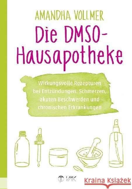 Die DMSO-Hausapotheke Vollmer, Amandha 9783867312424 VAK-Verlag - książka