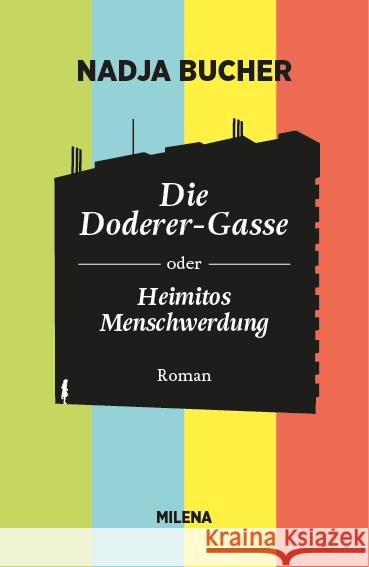 Die Doderer-Gasse oder Heimitos Menschwerdung Nadja, Bucher 9783903184596 Milena Verlag - książka