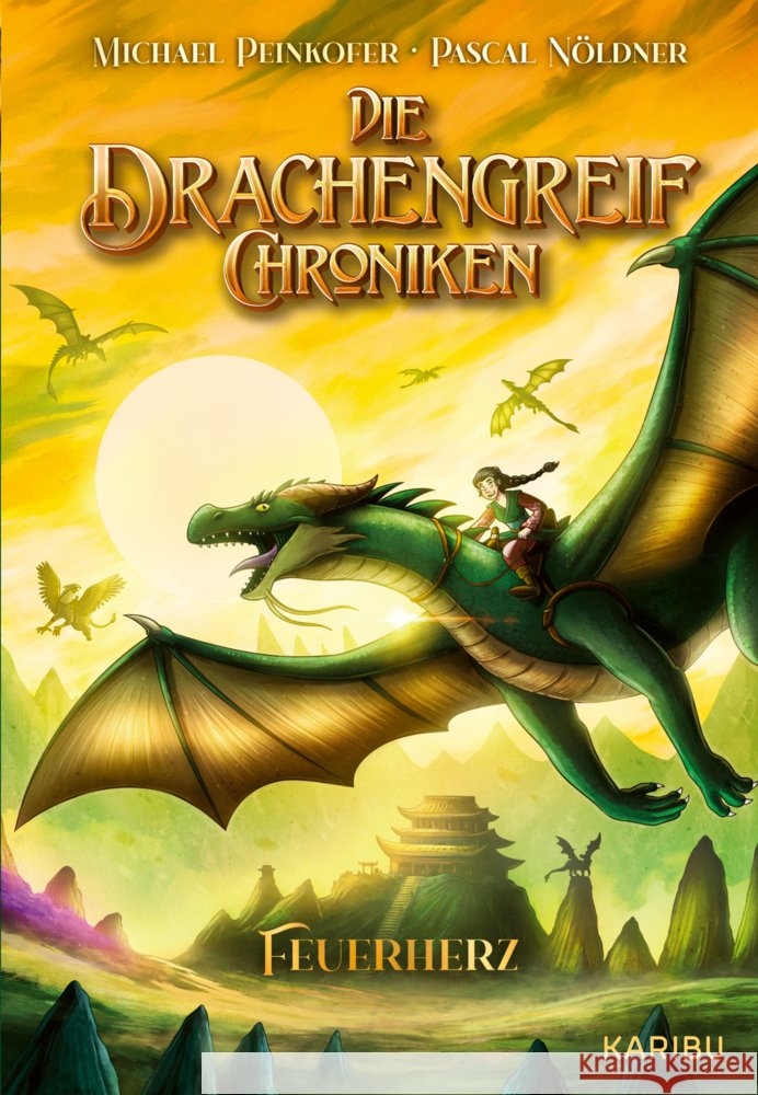 Die Drachengreif-Chroniken (Band 2) - Feuerherz Peinkofer, Michael 9783961293469 Karibu - książka