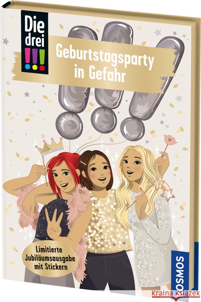 Die drei !!!, 117, Geburtstagsparty in Gefahr Heger, Ann-Katrin 9783440181485 Kosmos (Franckh-Kosmos) - książka