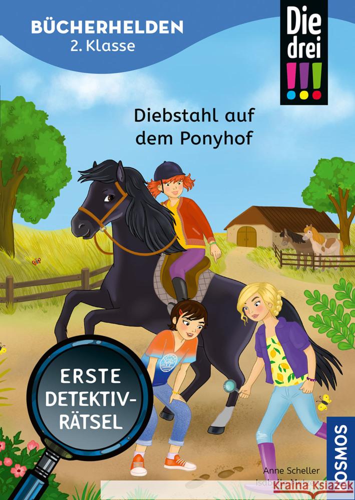 Die drei !!!, Bücherhelden 2. Klasse, Diebstahl auf dem Ponyhof Scheller, Anne 9783440184929 Kosmos (Franckh-Kosmos) - książka
