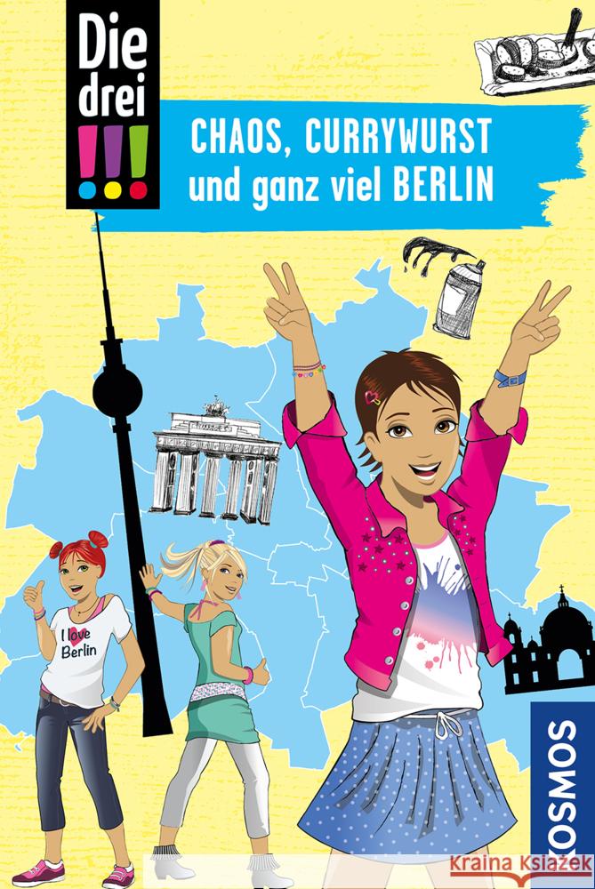 Die drei !!!, Chaos, Currywurst und ganz viel Berlin : Mit Stadtplan und einem nützlichen Sprachführer Vogel, Kirsten 9783440165317 Kosmos (Franckh-Kosmos) - książka