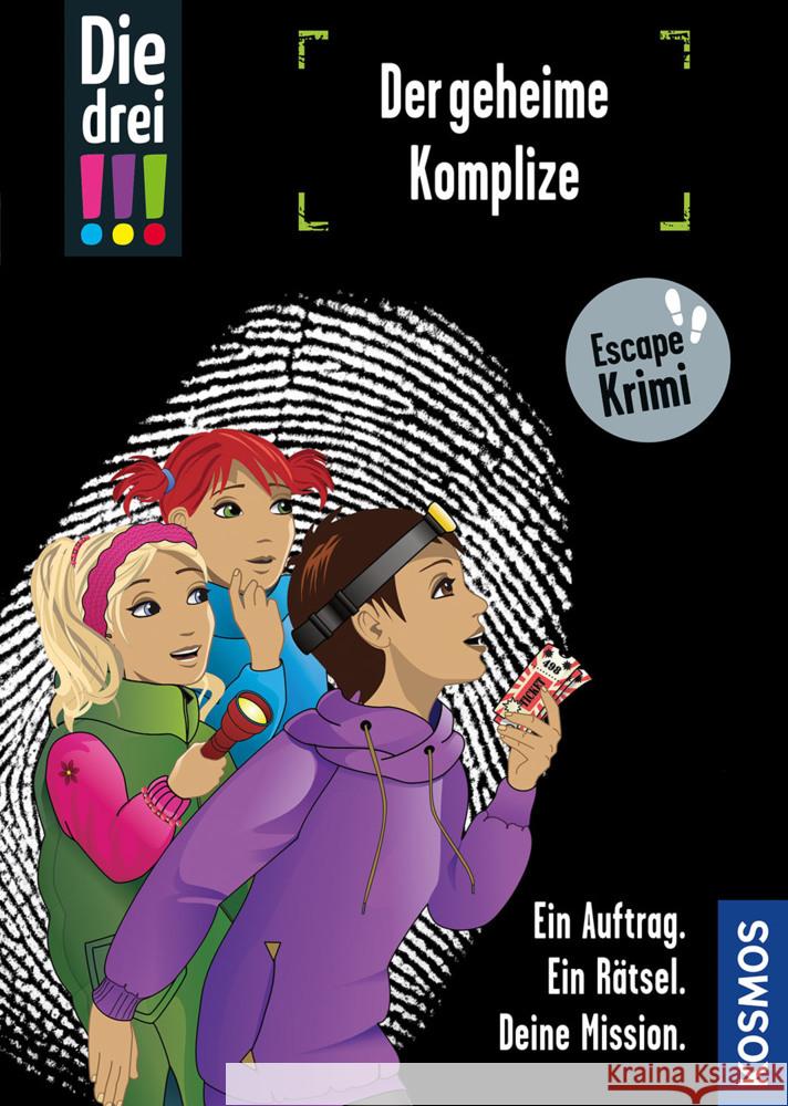 Die drei !!!, Der geheime Komplize Ambach, Jule, Scheller, Anne 9783440174777 Kosmos (Franckh-Kosmos) - książka