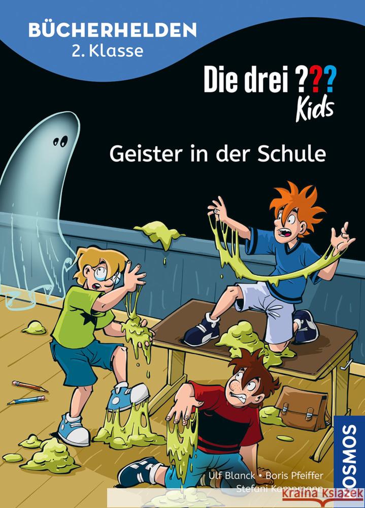 Die drei ??? Kids, Bücherhelden 2. Klasse, Geister in der Schule Blanck, Ulf, Pfeiffer, Boris 9783440185377 Kosmos (Franckh-Kosmos) - książka
