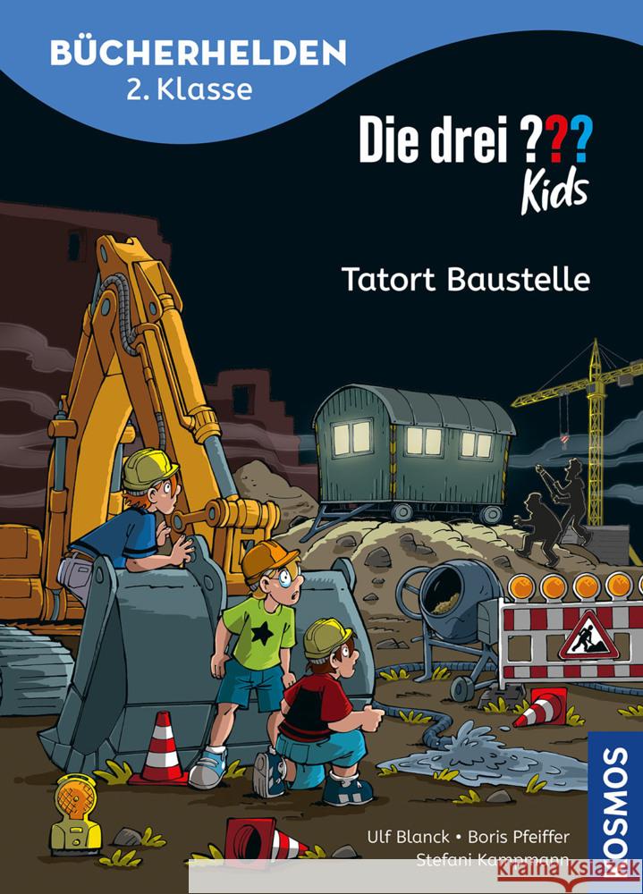 Die drei ??? Kids, Bücherhelden 2. Klasse, Tatort Baustelle Blanck, Ulf, Pfeiffer, Boris 9783440180594 Kosmos (Franckh-Kosmos) - książka
