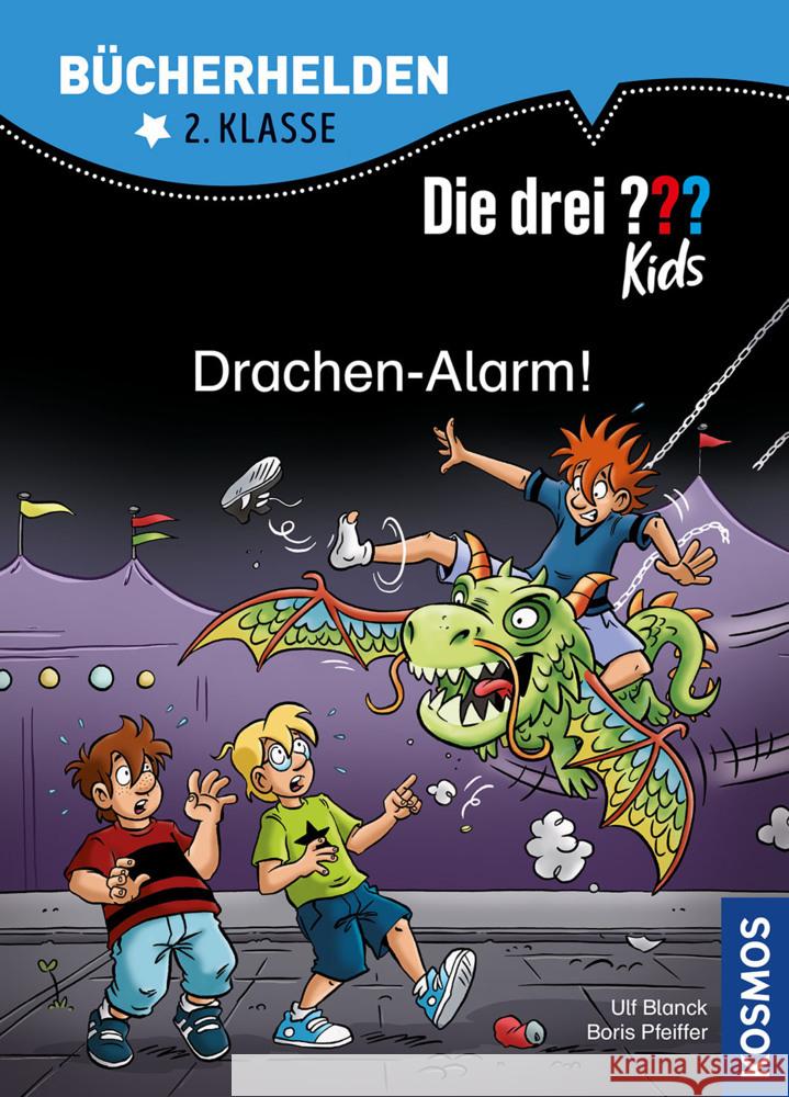 Die drei ??? Kids, Drachen-Alarm! Blanck, Ulf, Pfeiffer, Boris 9783440170311 Kosmos (Franckh-Kosmos) - książka