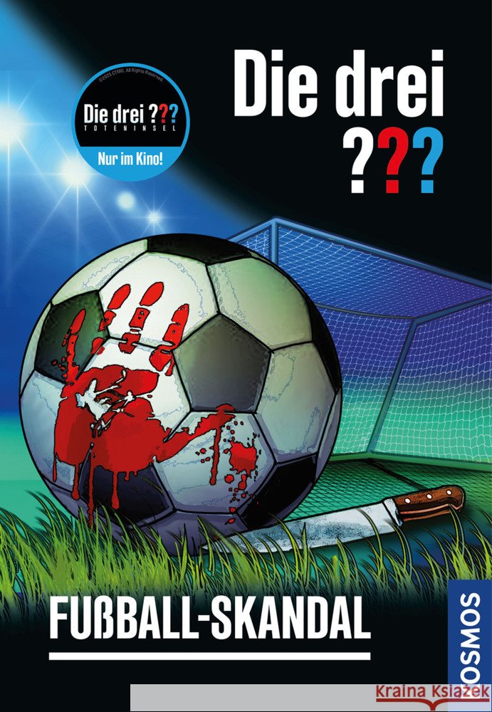Die drei ??? Fußball-Skandal Dittert, Christoph 9783440182055 Kosmos (Franckh-Kosmos) - książka