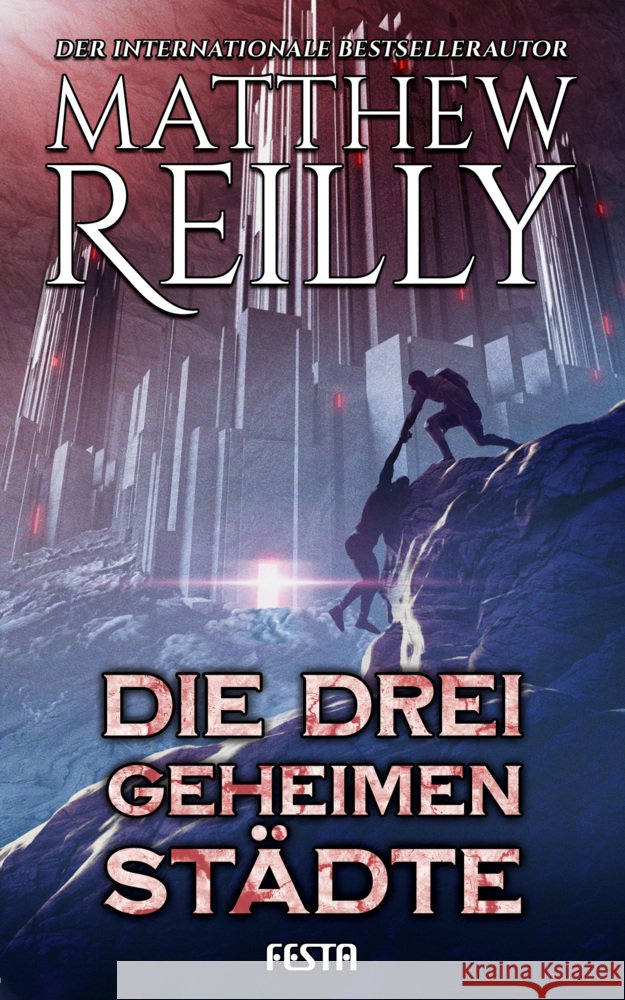 Die drei geheimen Städte Reilly, Matthew 9783986760502 Festa - książka