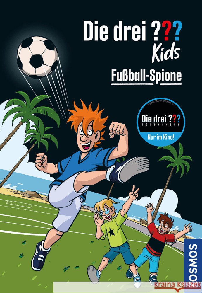 Die drei ??? Kids, 107, Fußball-Spione Blanck, Helene 9783440183793 Kosmos (Franckh-Kosmos) - książka