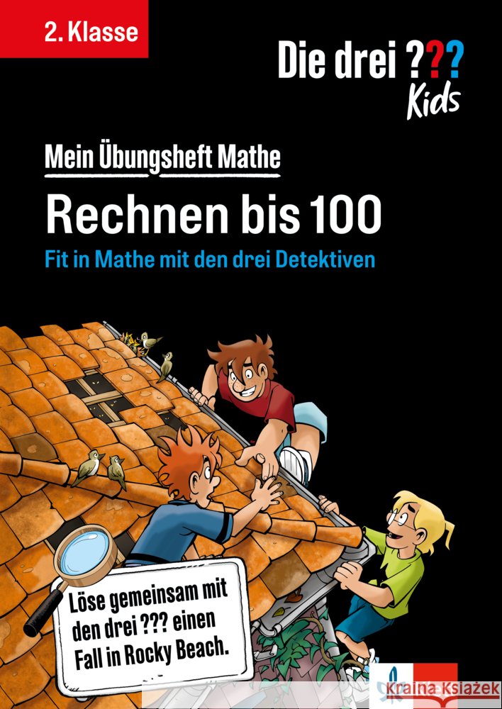Die drei ??? Kids: Mein Übungsheft Mathe 2. Klasse - Rechnen bis 100  9783129498446 Klett Lerntraining - książka