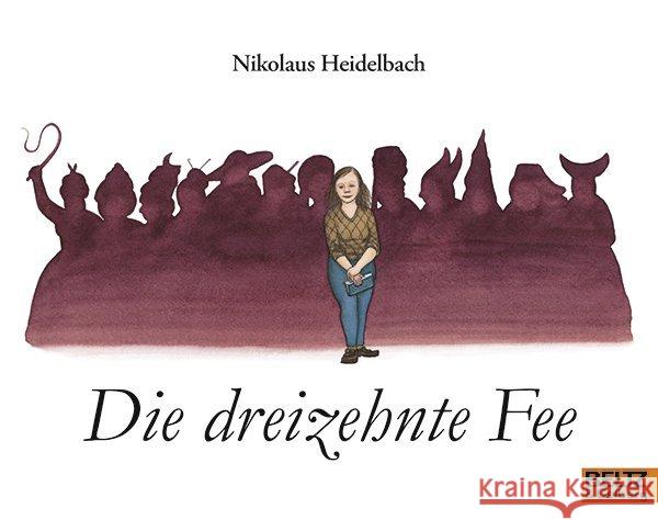 Die dreizehnte Fee Heidelbach, Nikolaus 9783407762214 Beltz - książka