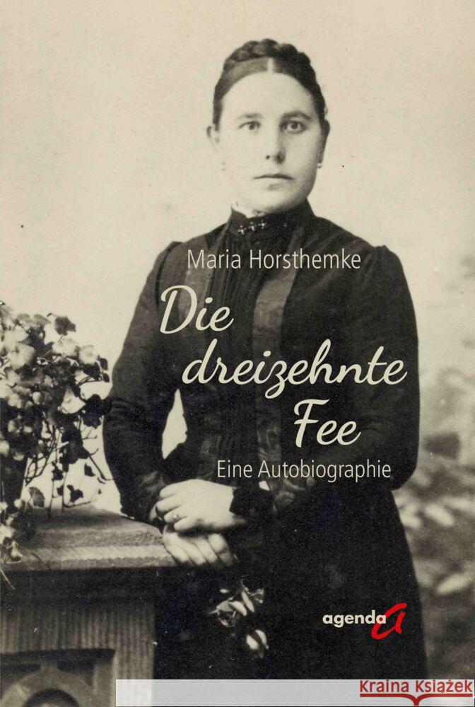 Die dreizehnte Fee Horsthemke, Maria 9783896889157 agenda Verlag - książka