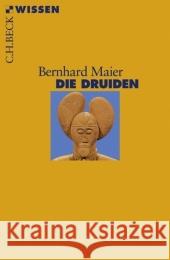 Die Druiden Maier, Bernhard   9783406562662 Beck - książka