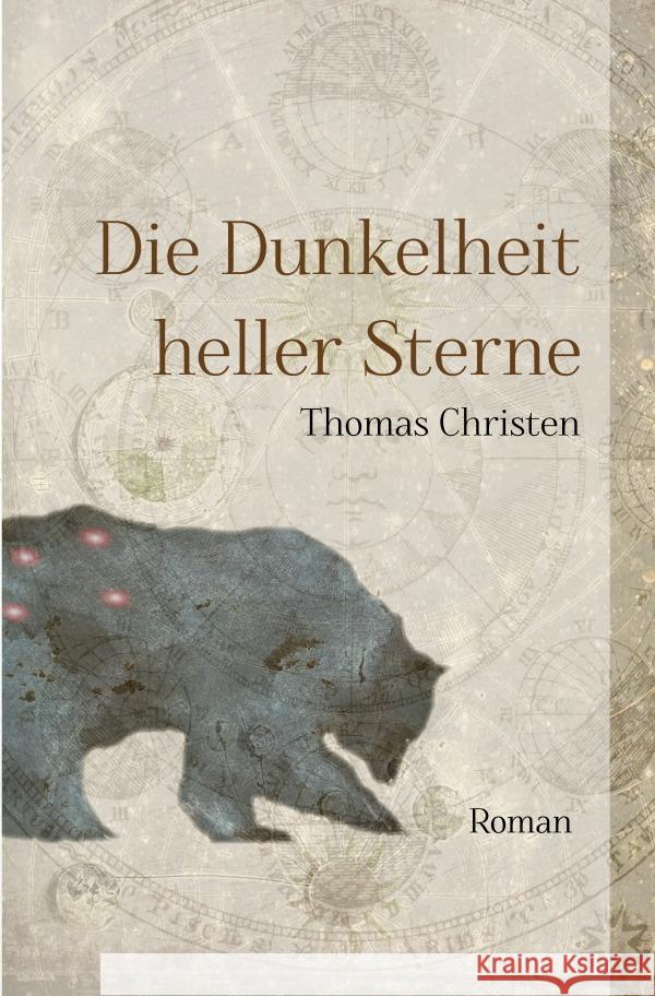 Die Dunkelheit heller Sterne Christen, Thomas 9783758408502 epubli - książka
